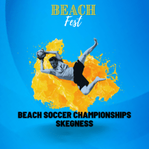 Beach Fest Skegness Beach Soccer Championships