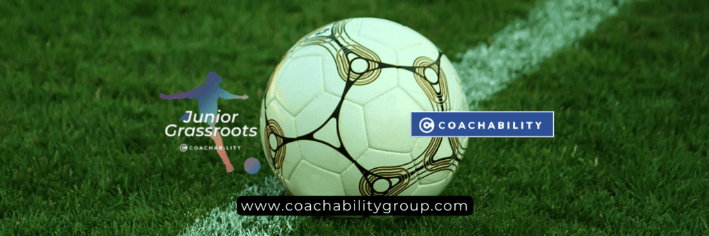 Junior Grassroots Football - The Coachability Group