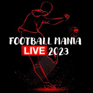 Football Mania Live 2023